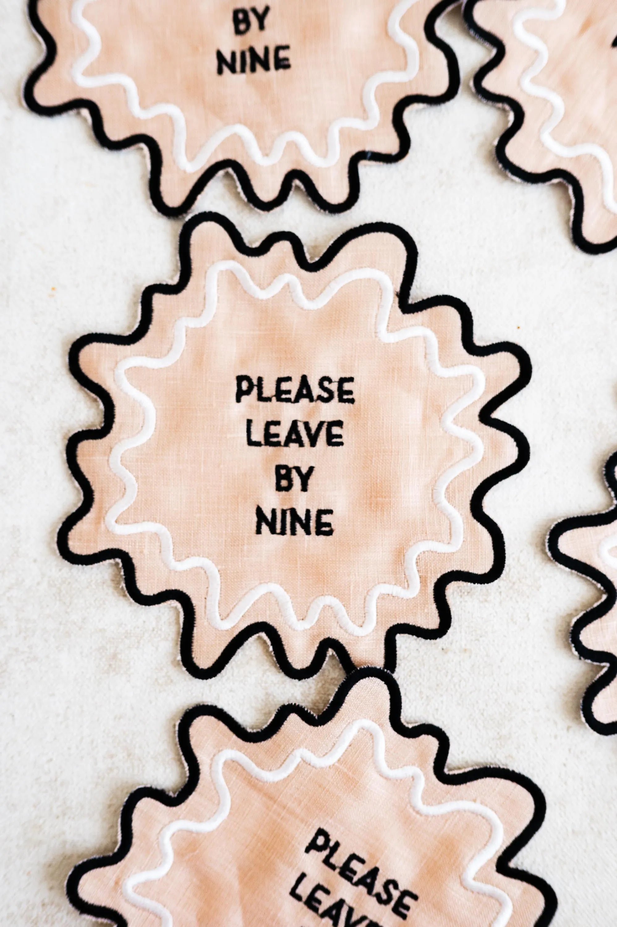 Please Leave by Nine Embroidered Napkins