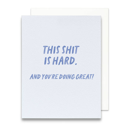 This Shit Is Hard – You&