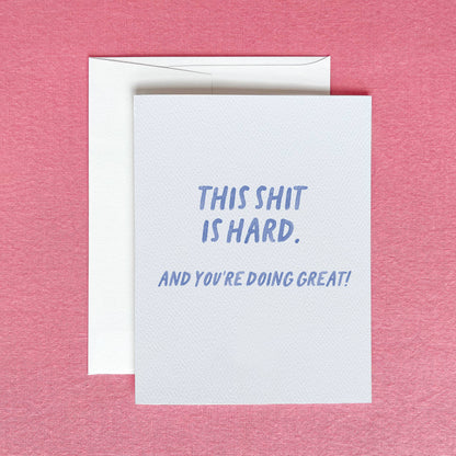 This Shit Is Hard – You&